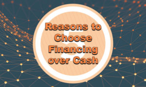 First Western Equipment Finance - Reasons to Choose Financing Over Cash